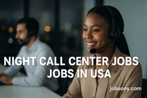 Night Call Center Jobs